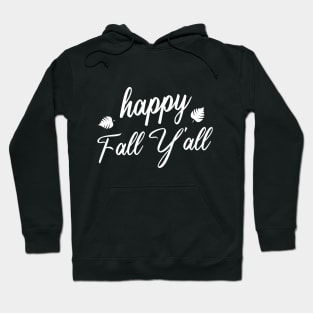 Happy Fall Y'all Halloween Hoodie